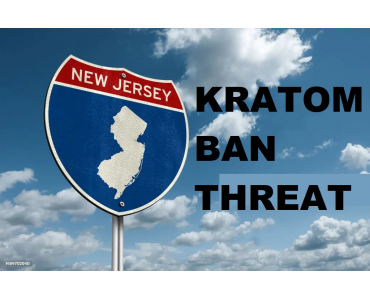 Bill Threatens to Ban Kratom in New Jersey